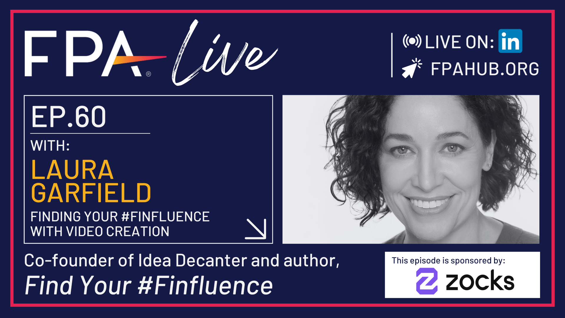 FPA LIVE: Find Your #Finfluence with Laura Garfield