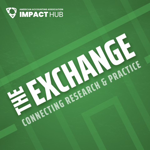 The Exchange Podcast - The Joint Effects of Valuation Focus and Employer Type on Valuation Specialists’ Perceptions of Organizational-Professional Conflict