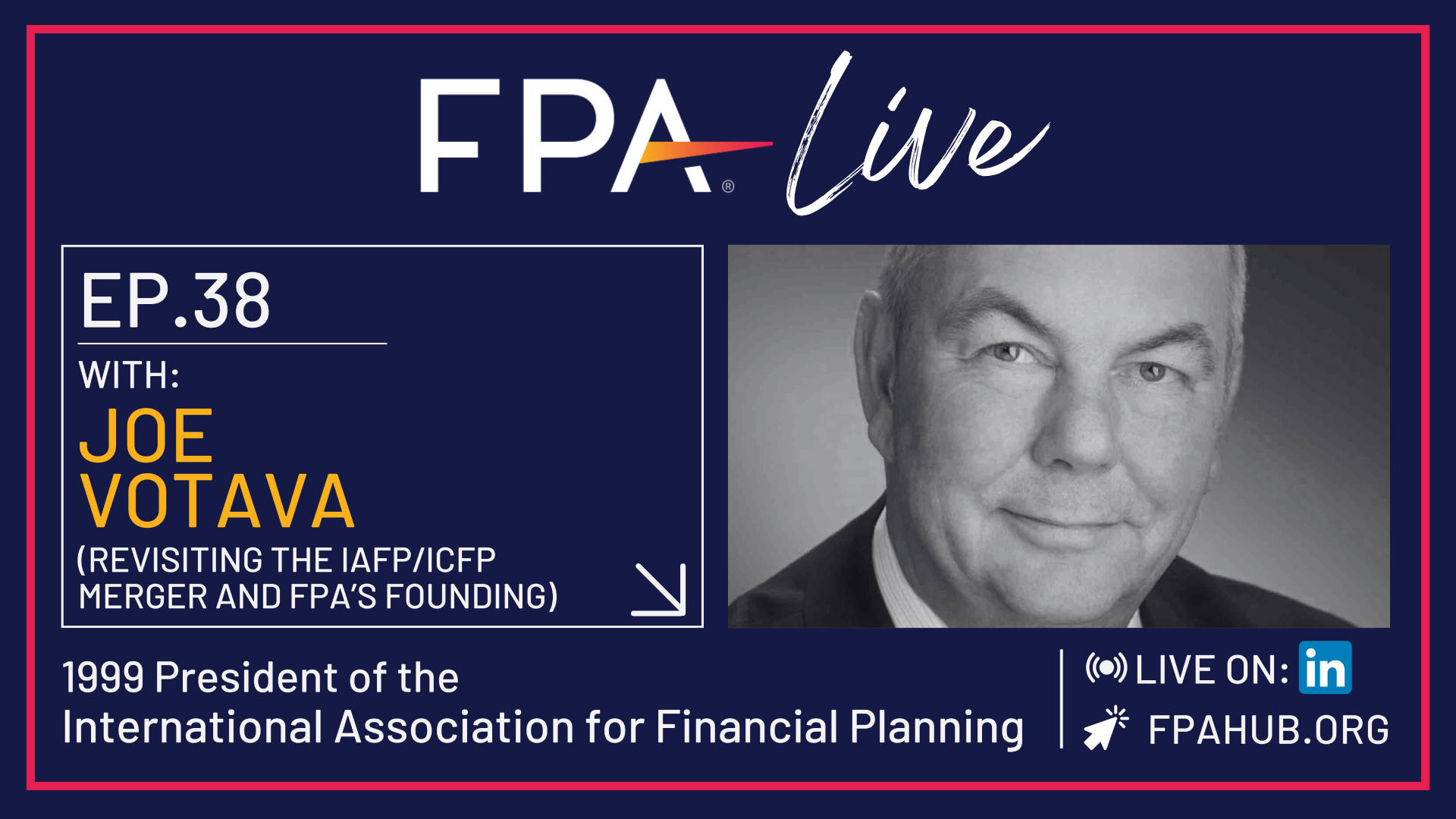 FPA LIVE: Joe Votava on the Merger That Created FPA