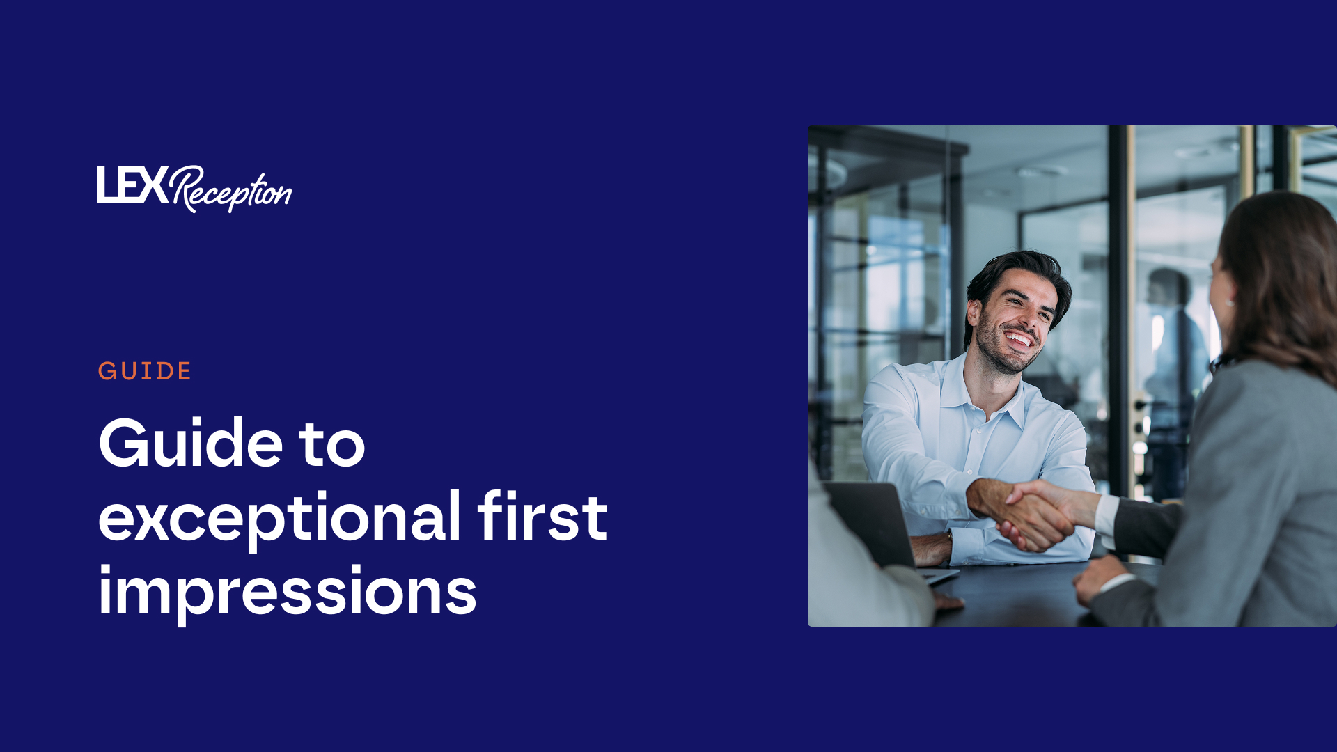Guide to exceptional first impressions