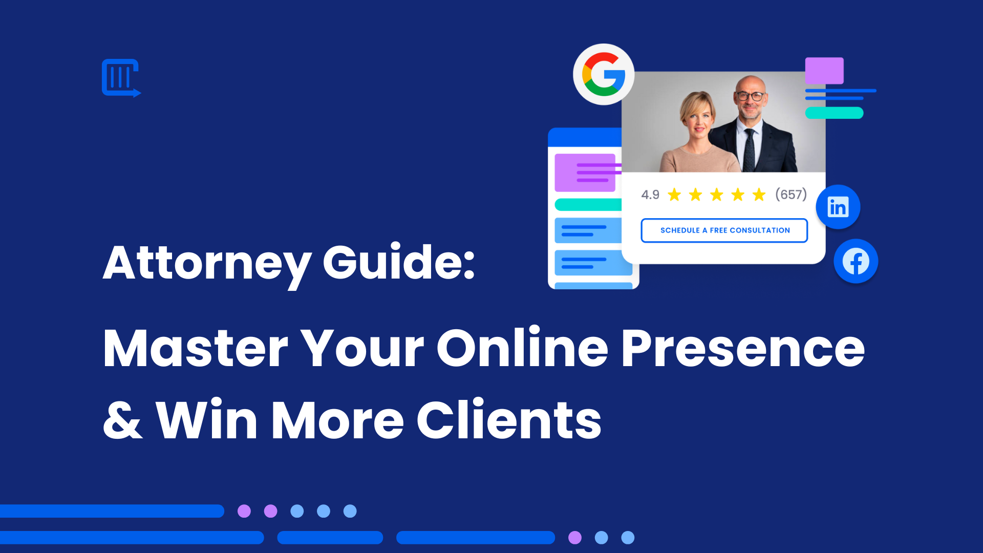 Attorney Guide: Master Your Online Presence & Win More Clients