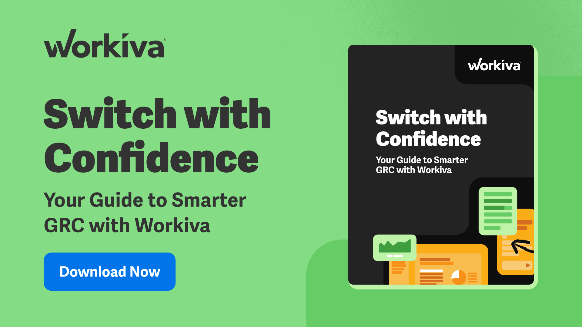 Switch with Confidence: Your Guide to Smarter GRC with Workiva