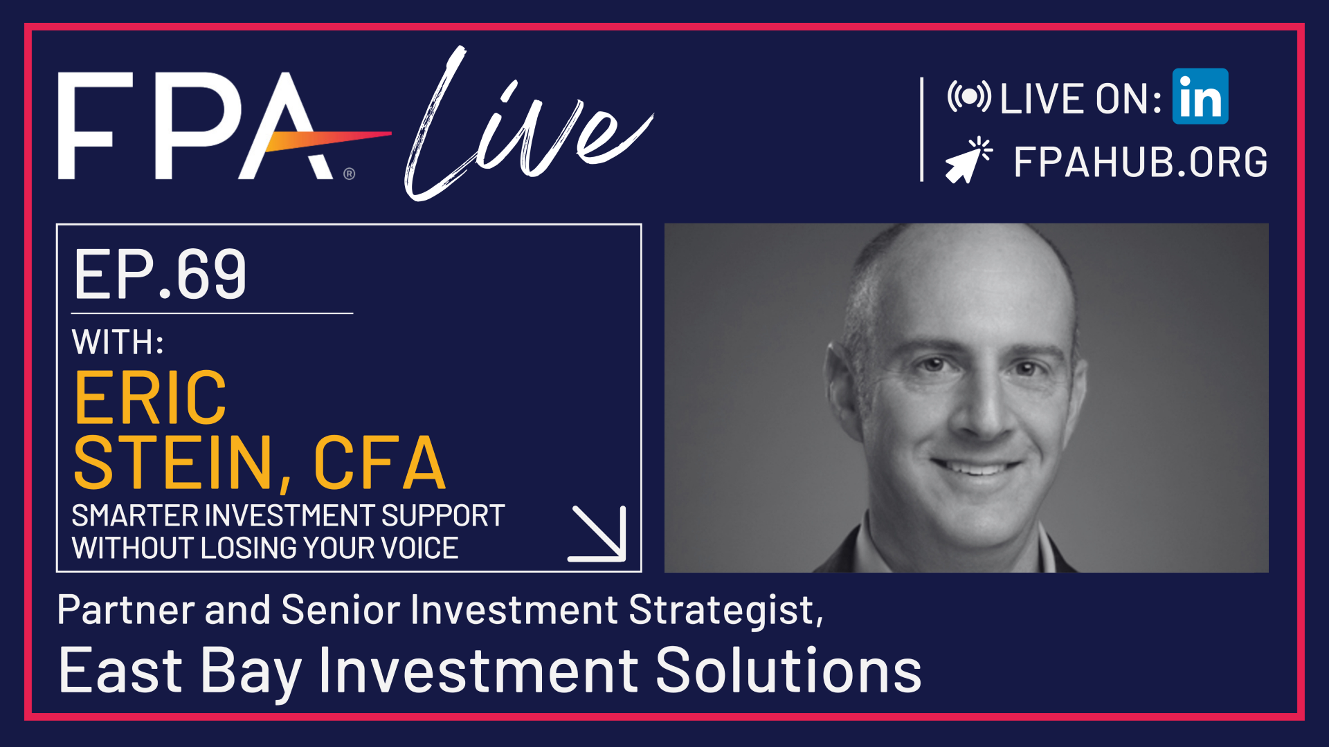 FPA LIVE: Smarter Investment Support Without Losing Your Voice