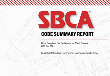 Code Compliant Fire Resistance for Wood Trusses CSR No. 2501