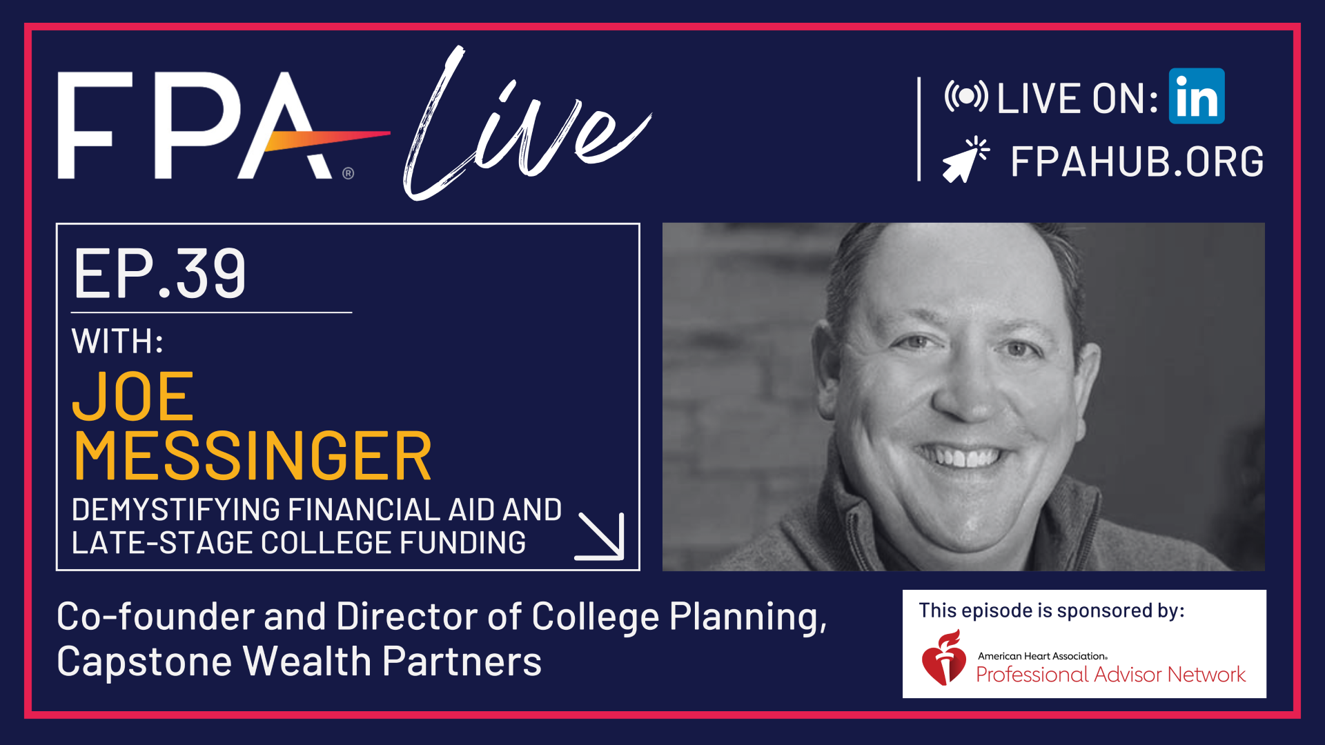 FPA LIVE: Demystifying College Funding with Joe Messinger
