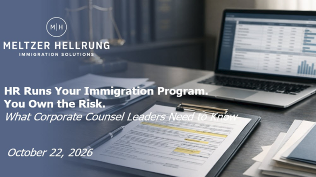HR Runs Your Immigration Program. You Own the Risk.
