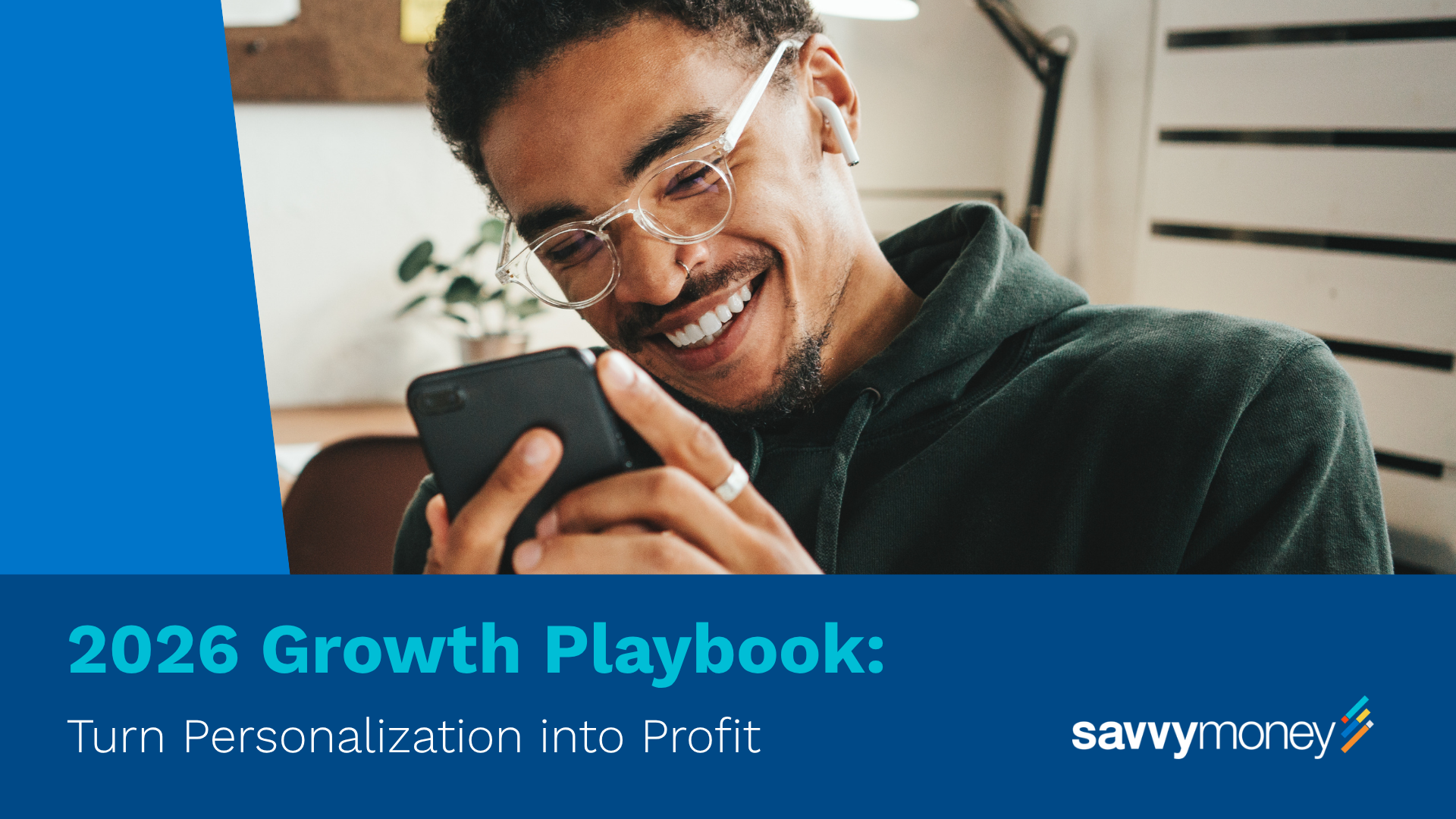 The 2026 Growth Playbook: Turn Personalization into Profit