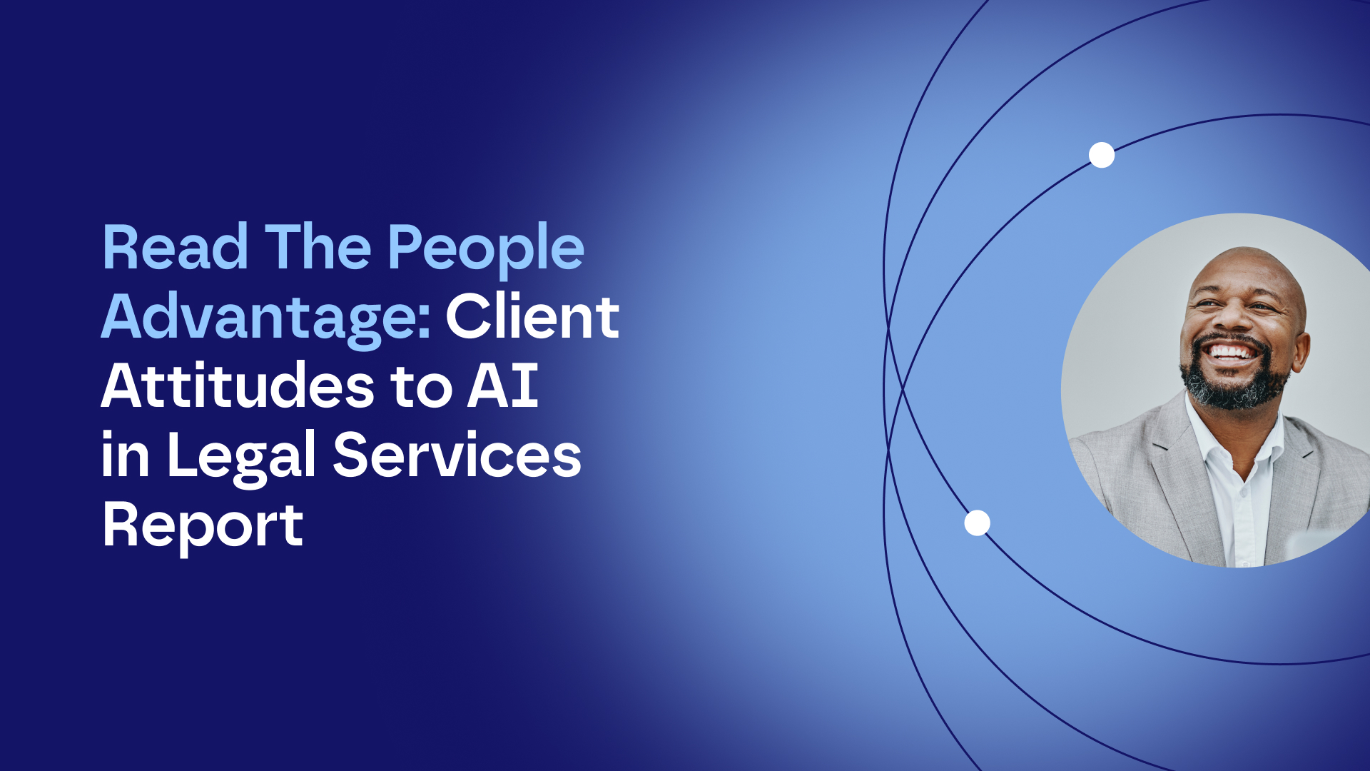 The People Advantage: Client Attitudes to AI in Legal Services